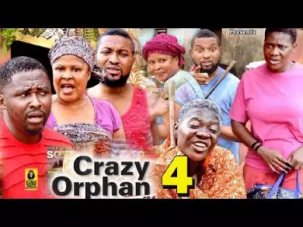 Crazy Orphan Season 4 - 2019